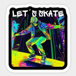 Lets Skate - Cool skater on the street - Graffiti Style 4 Sticker